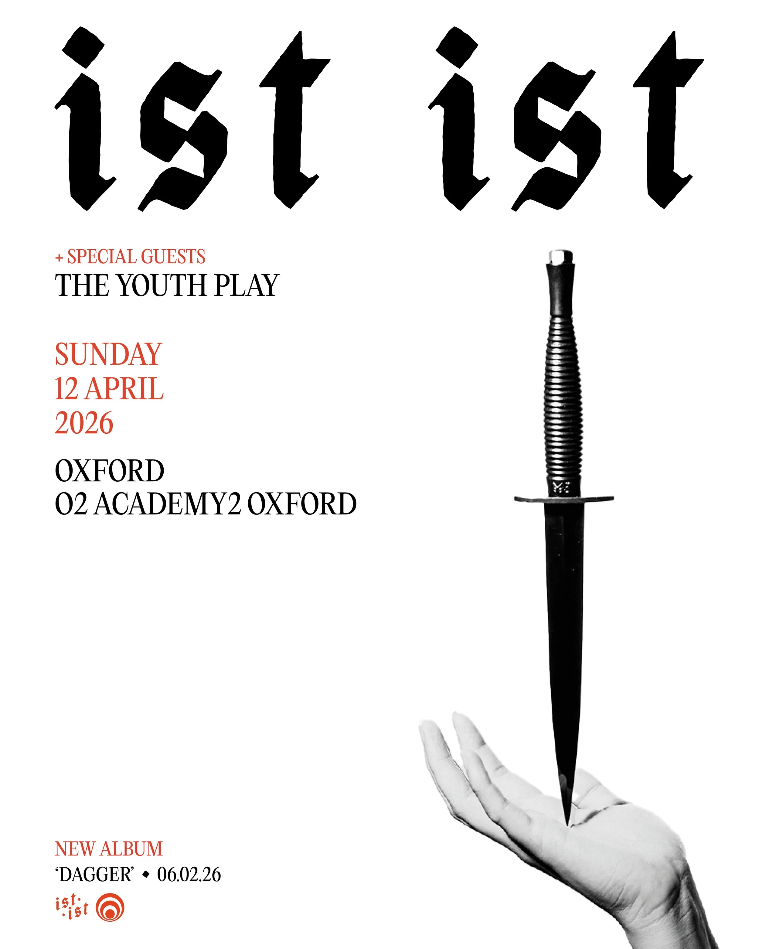 Event poster with the word 'ist' in black stylized font at the top, a black dagger piercing a hand on the right, and event details on the left including date and location.