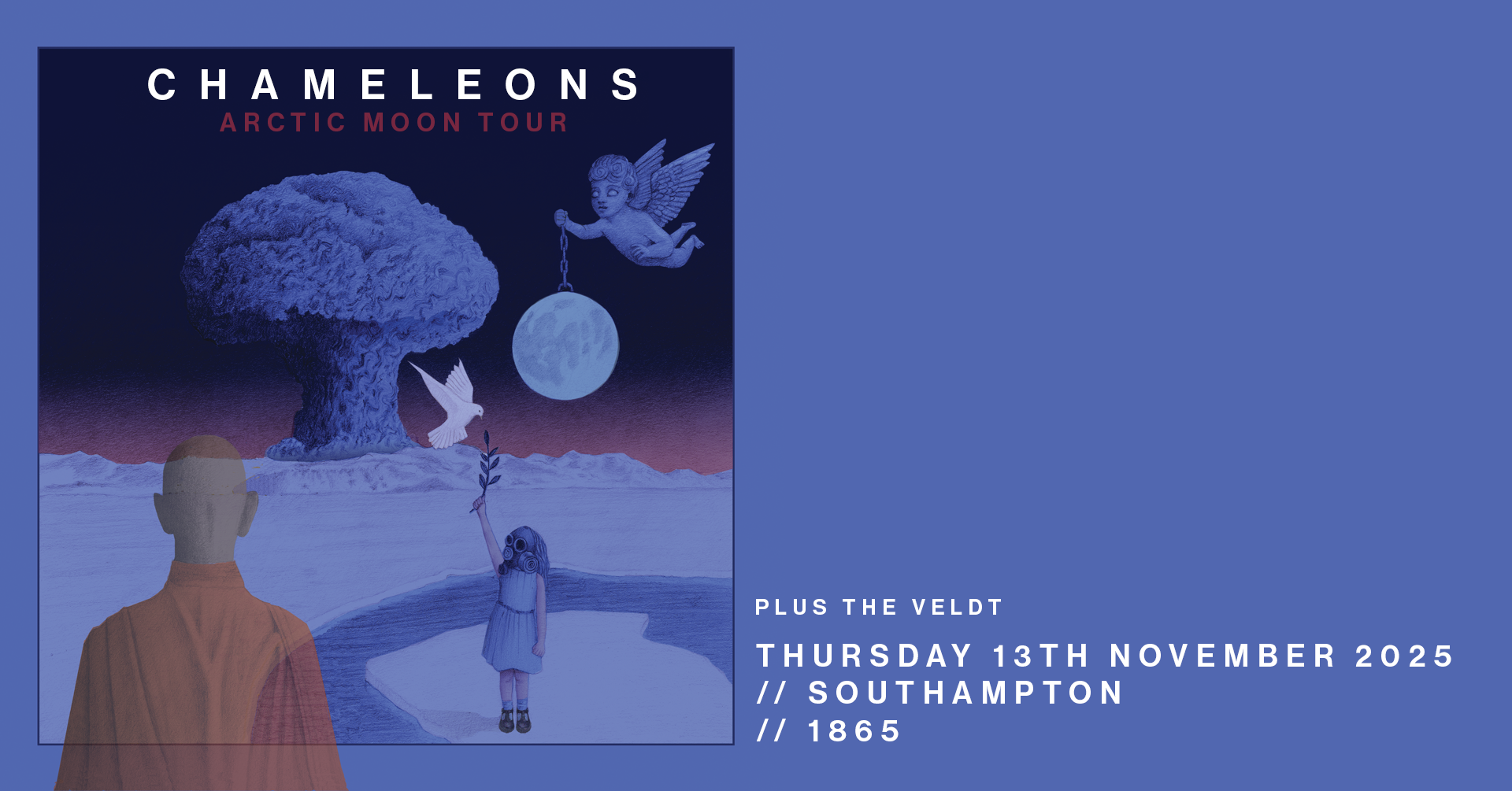 Concert poster for Chameleons' Arctic Moon Tour, featuring surreal artwork with a large mushroom cloud, a flying cherub holding a moon, a white dove, and a person in an orange robe holding a branch, with event details in white text on a blue backgrou