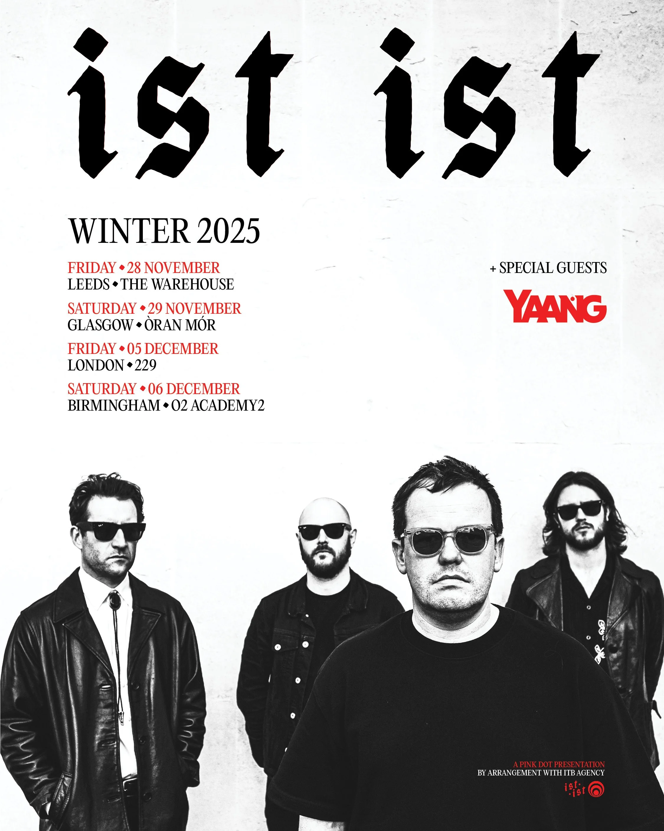 Black and white promotional poster featuring a band with four members wearing sunglasses and leather jackets. The poster includes tour dates for winter 2025 in Leeds, Glasgow, London, and Birmingham, with the band name YAANG displayed in red text.