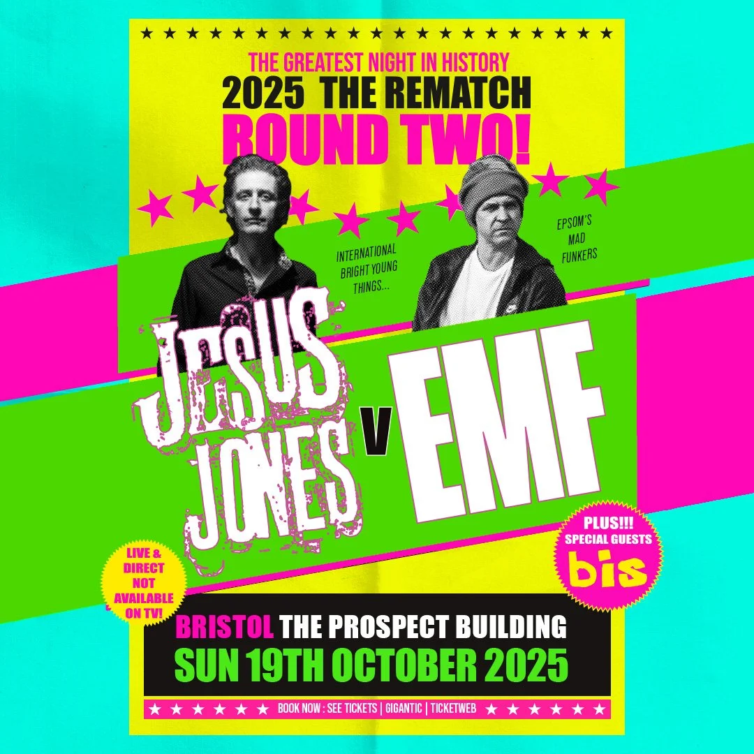 Colorful poster advertising a music concert featuring Jesus Jones, EME, and special guest bis, scheduled for October 19, 2025, at The Prospect Building in Bristol. The poster has bright pink, yellow, green, and blue colors with photos of two women an