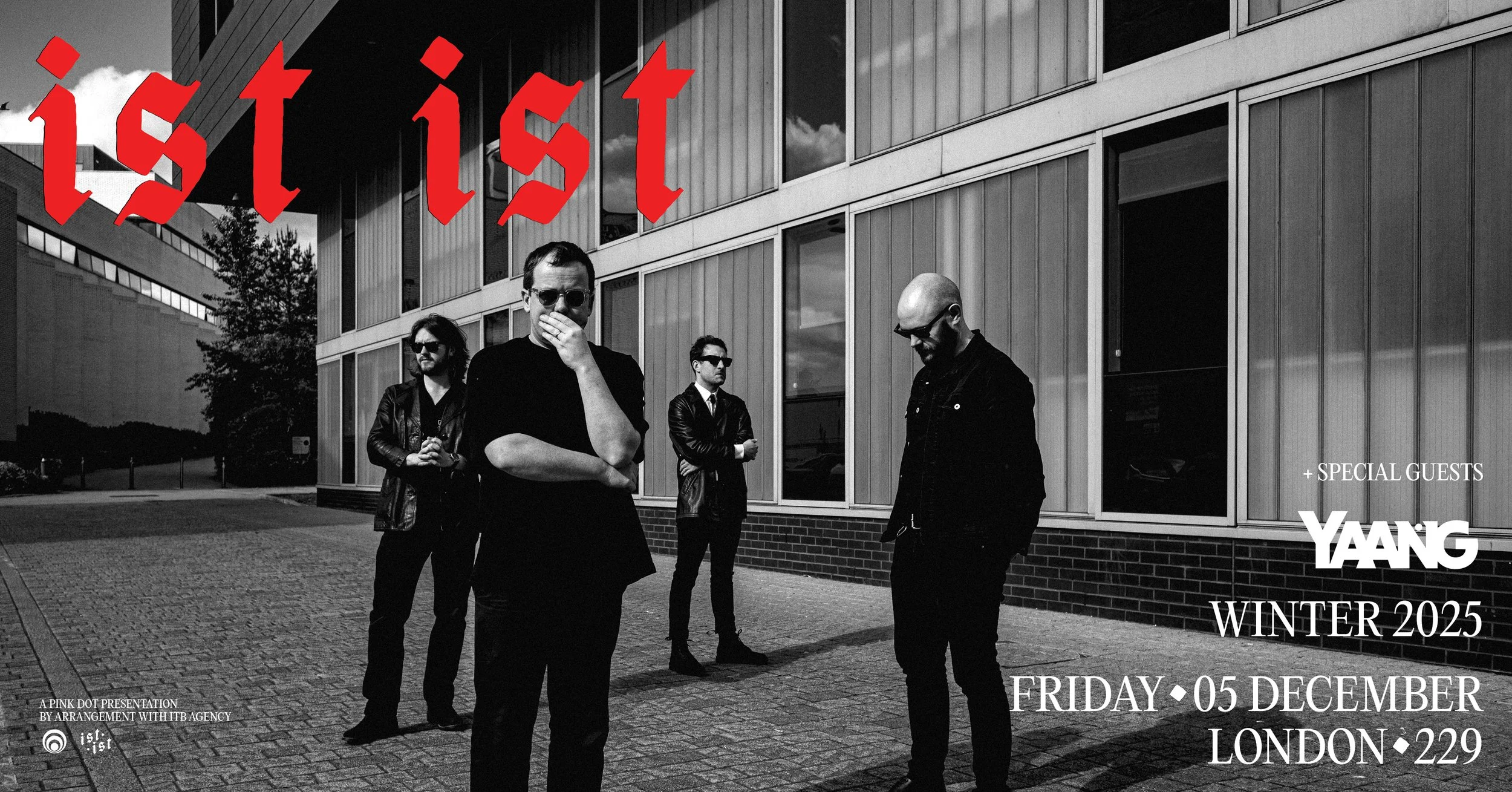 Black and white promotional poster for a music event featuring four men standing outside a modern building with large windows, with the word 'ist ist' in red gothic font at the top and event details at the bottom.