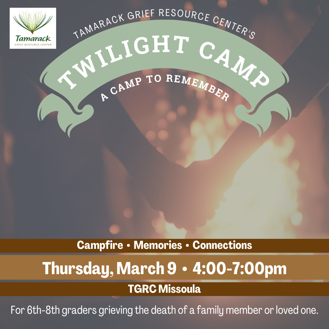Twilight Camp (MISSOULA)