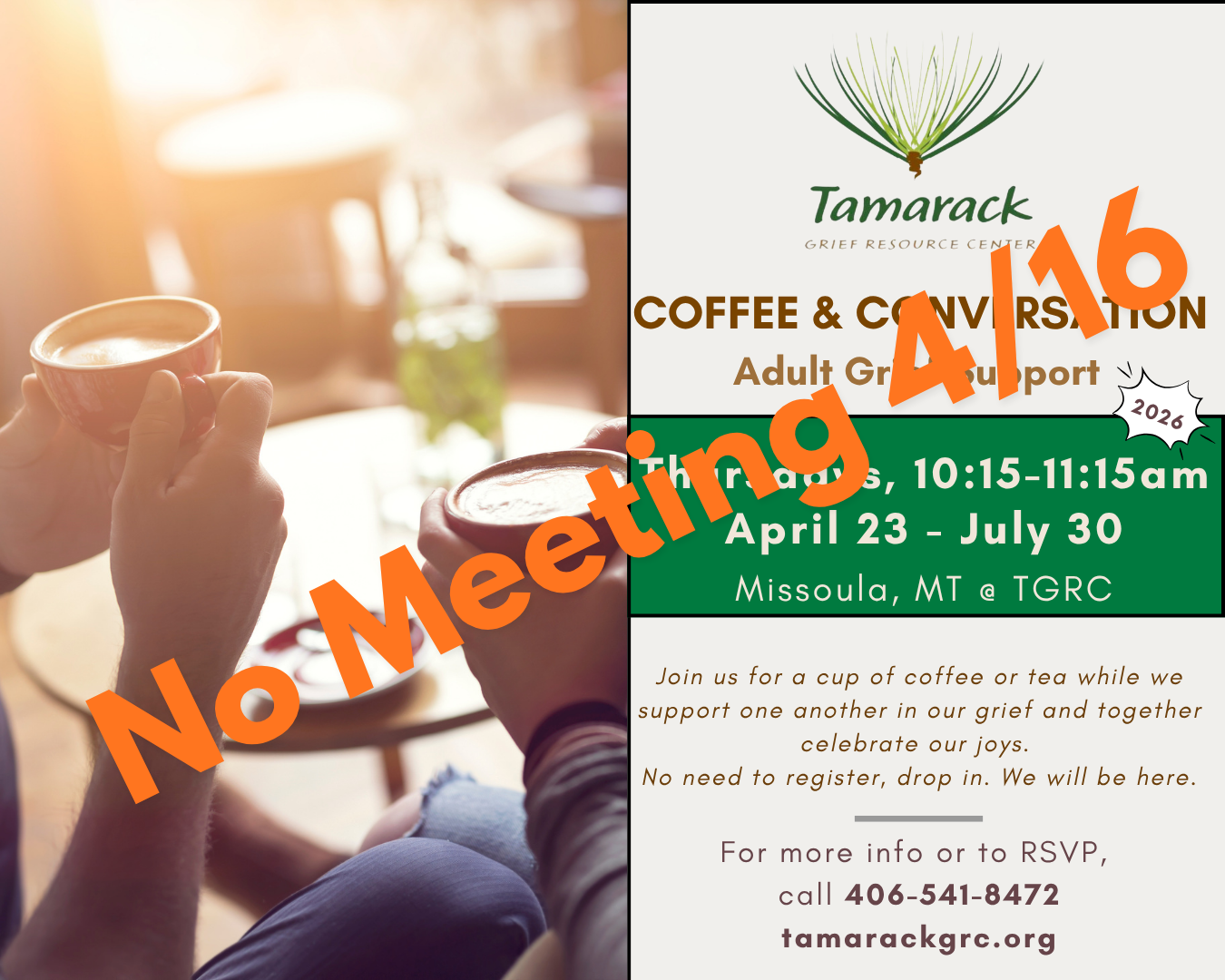Coffee &amp; Conversation - NO MEETING 4/16