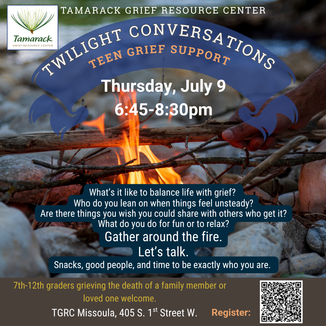 Twilight Conversations TEEN Grief Support (grades 7th-12th) - MISSOULA 