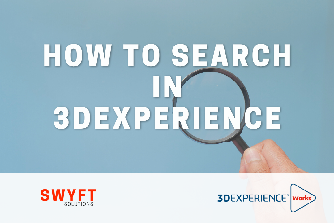 How to Search in 3DEXPERIENCE