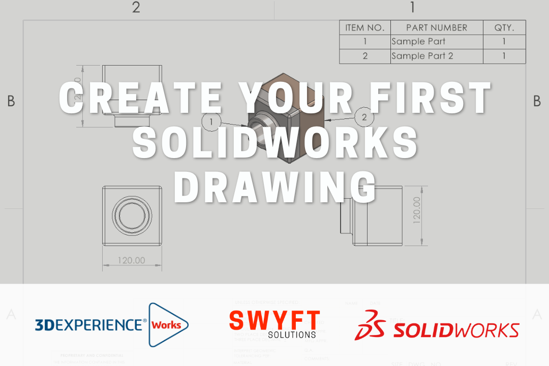 How to Create a Drawing in SOLIDWORKS