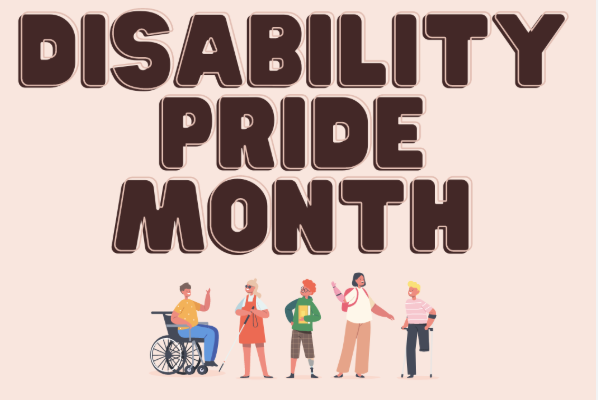 Celebrating Disability Pride Month: History, Inclusion, and Empowering Every Ability