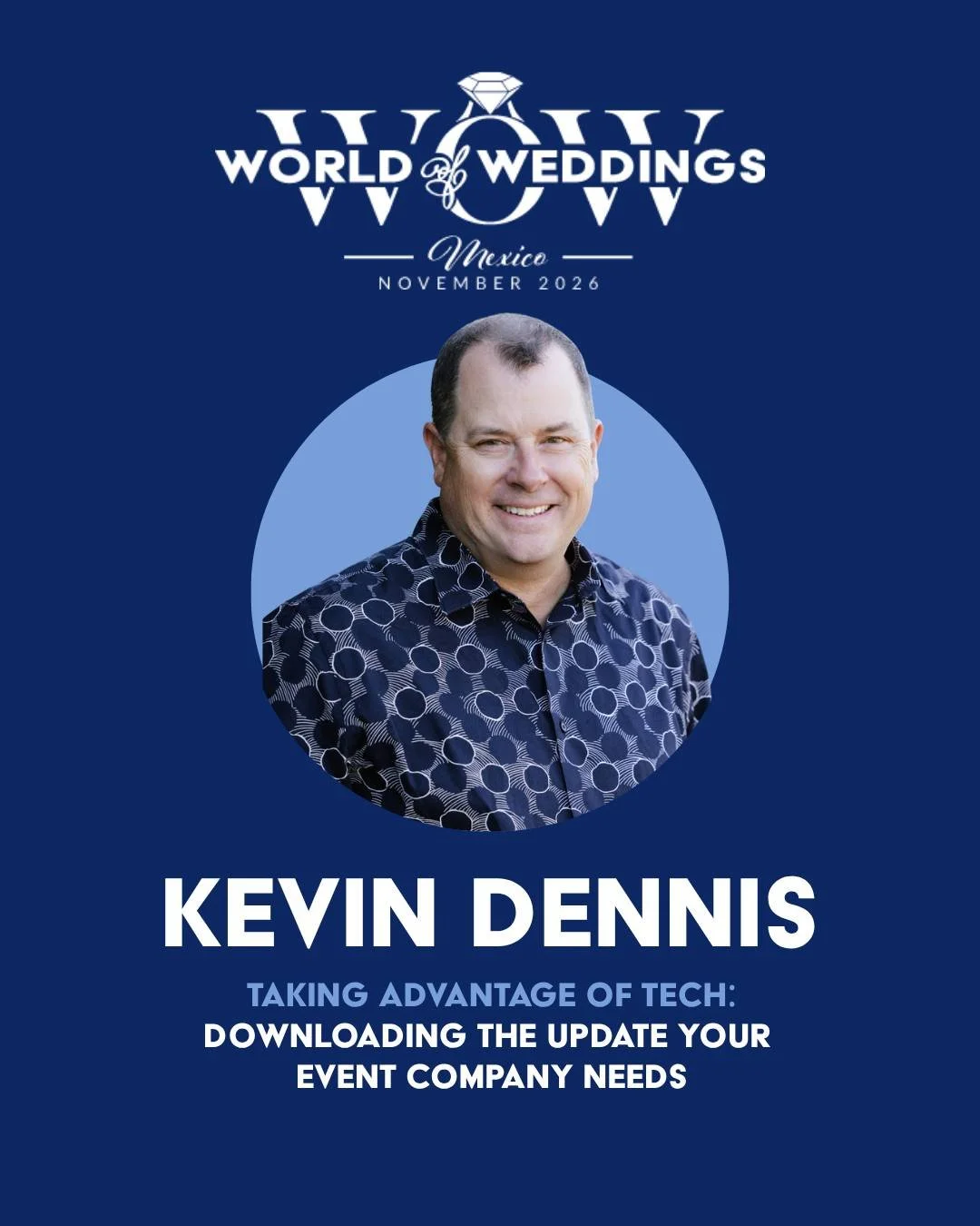 The wedding industry is evolving fast - is your business keeping up? ⚡

Join industry powerhouse Kevin Dennis at WOW 2026 for:
💻 *Taking Advantage of Tech: Downloading the Update Your Event Company Needs*

With 35+ years in the wedding and events wo