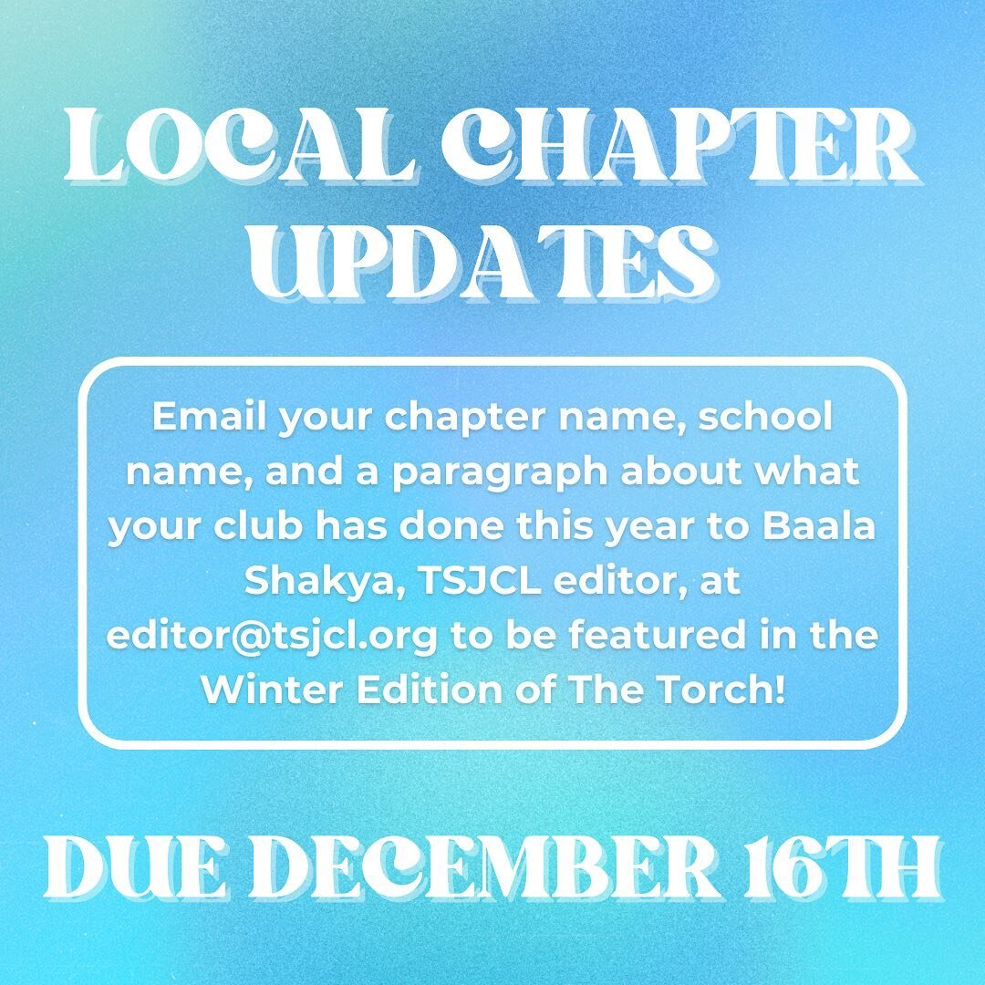 Let us know what your local JCL chapter has been up to so far this year! Email the Editor (editor@tsjcl.org) with your submissions or with any questions!