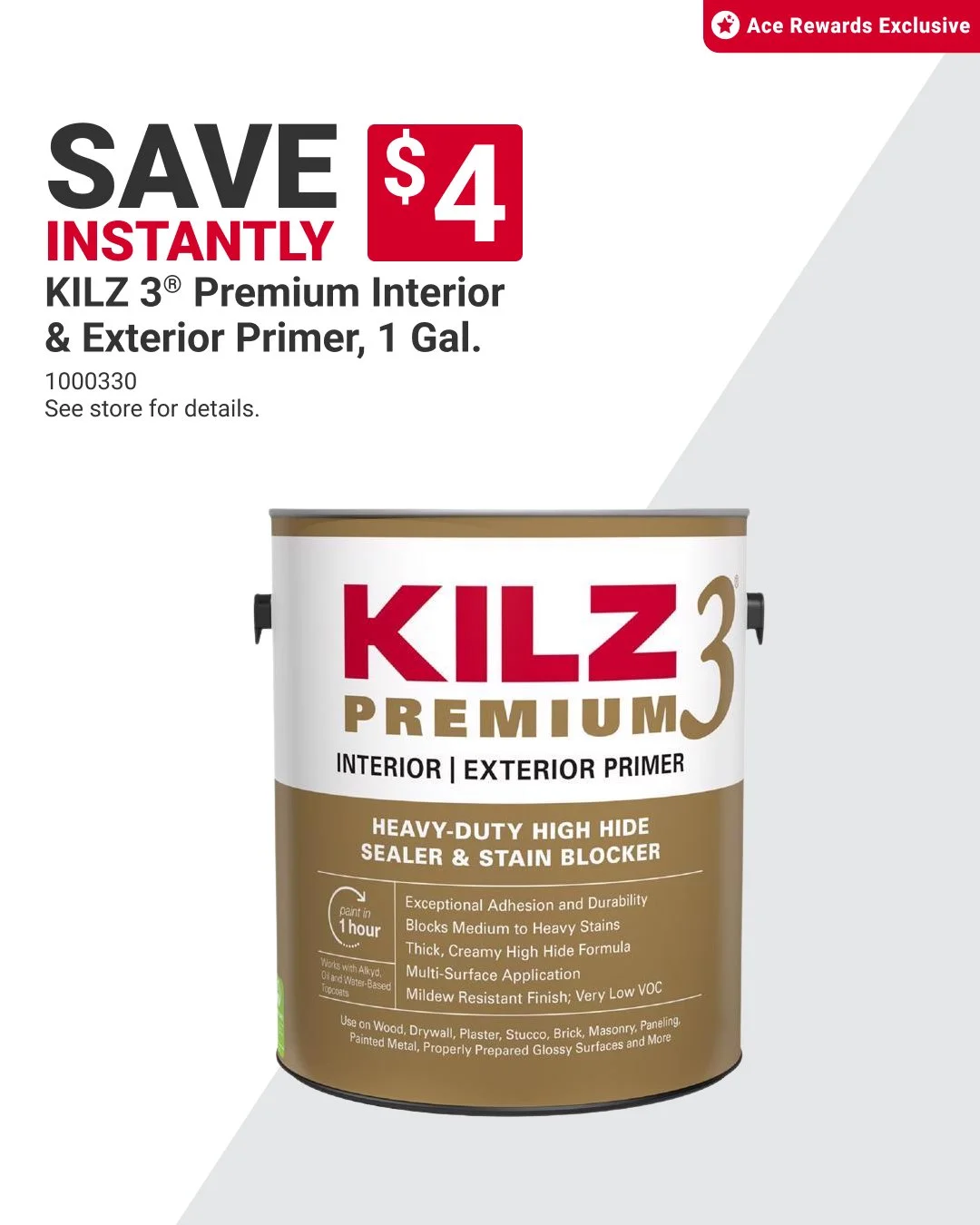 Prep to update your home, inside and out, with help from our store. Ace Rewards members save $4 on KILZ 3&reg; interior &amp; exterior primer, so now&rsquo;s the time to paint! Offer valid through 10/31. Learn more at https://www.acehardware.com/loca