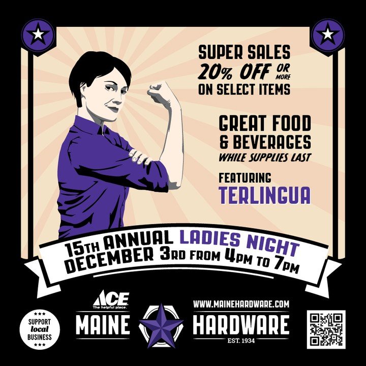 TONIGHT! 📣 Join us for our 15th Annual LADIES NIGHT from 4pm to 7pm! 🛍️ 20% off most of the store, great beverages and food (featuring Terlingua), raffles, live music, a photobooth, and more! Get a limited edition Maine Hardware tote bag (pre-fille