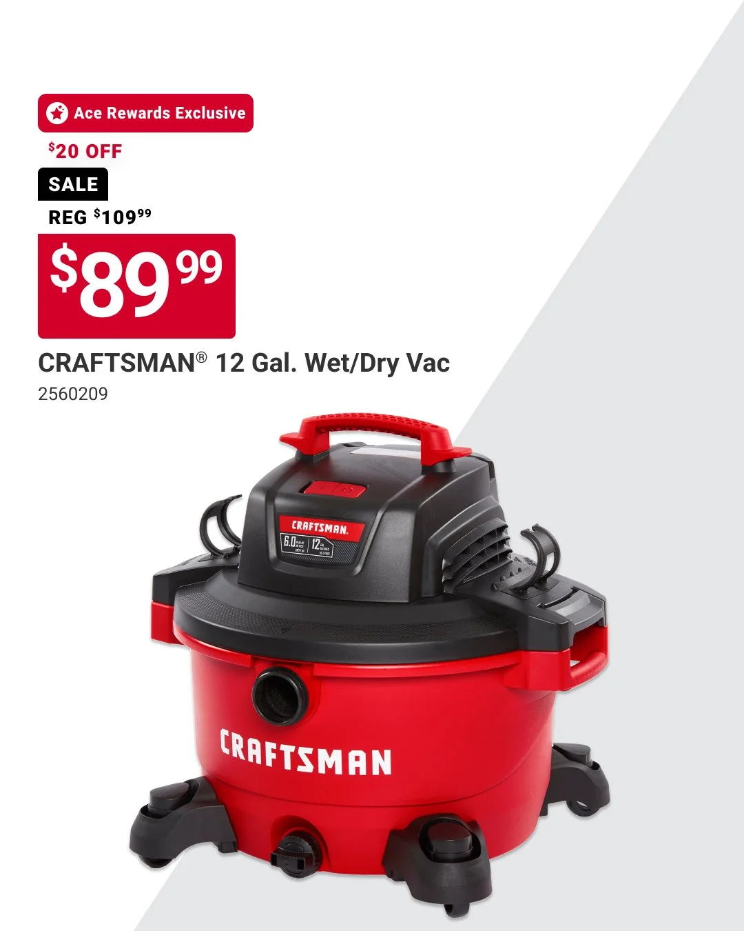 Ace Rewards members save $20 on a CRAFTSMAN&reg; 12 gallon Wet-Dry Vac, your for only $89.99. Replacement filters are on sale too for just $18.99 for a 2-pack. See our store for details. Offer valid 2/1&ndash;2/28. #MaineHardware #AceHardware #MyLoca