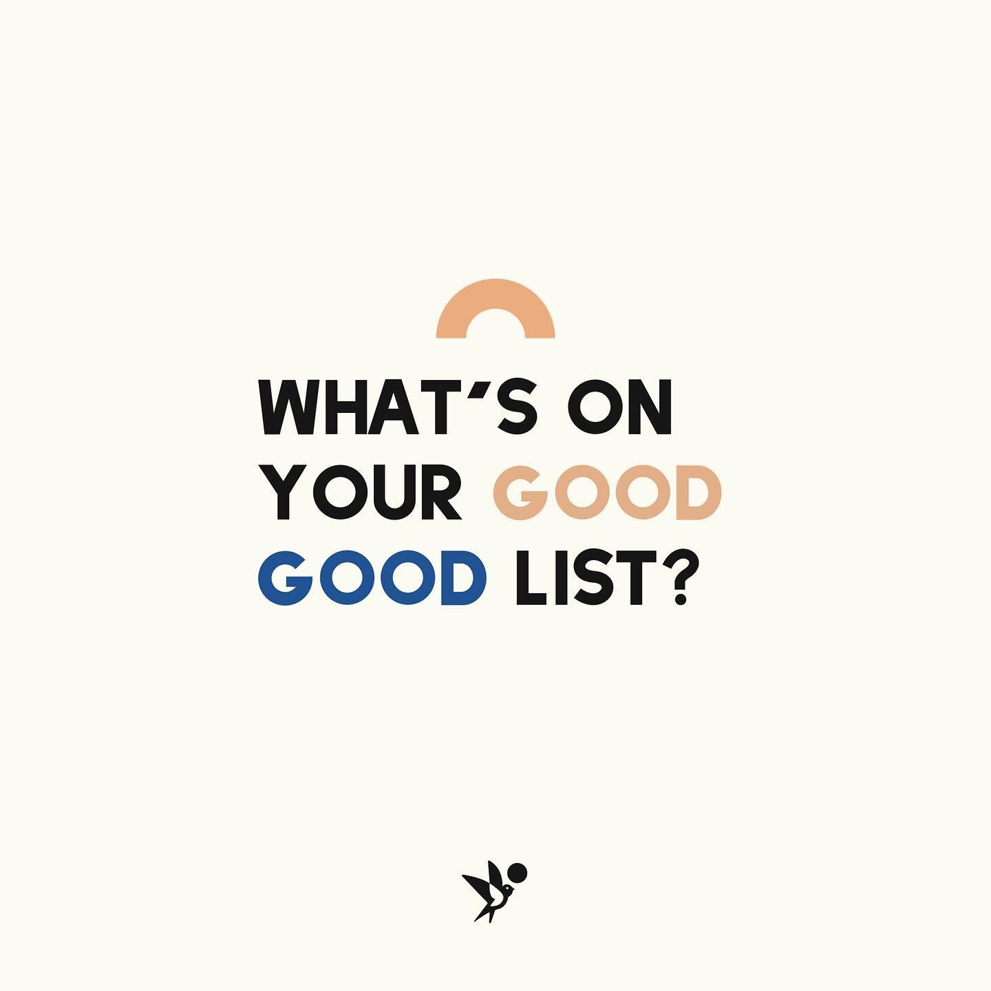 I can&rsquo;t remember when I first heard this term&mdash;it could have been a past therapist&mdash;but it stuck with me! A good good list (you could name it whatever) is a compilation of things that predictably make you happy/feel good/reduce overwh