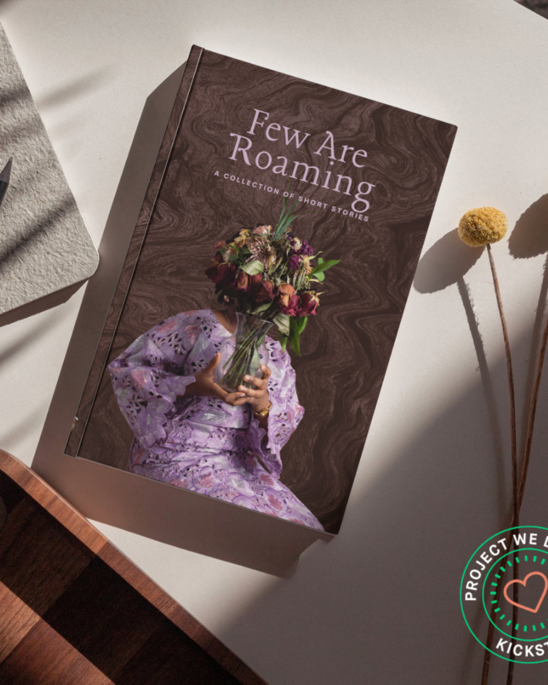 Few Are Roaming Collector's Hardback (Pre-Sale)