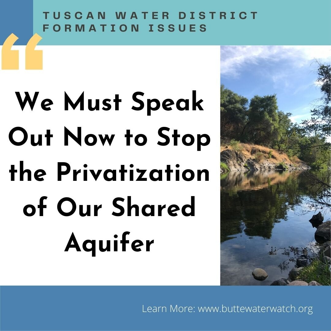 Protecting our Aquifer; why we need to stop the formation of the Tuscan Water District