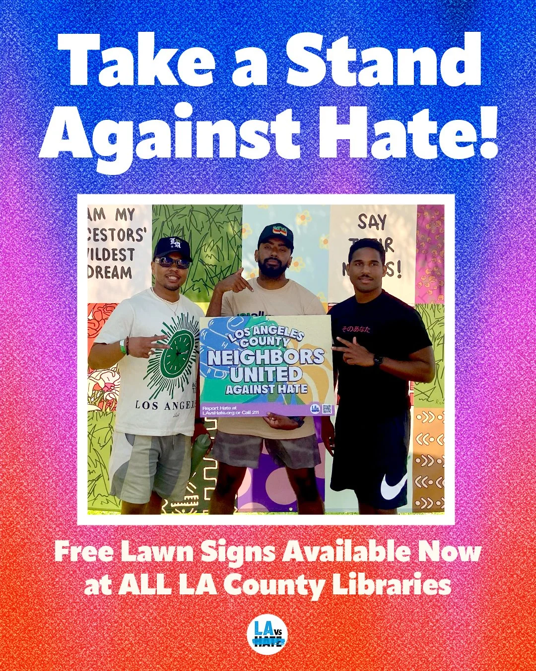 LA vs Hate Teams Up with LA County Libraries&nbsp;to Combat Hate Across the RegioN