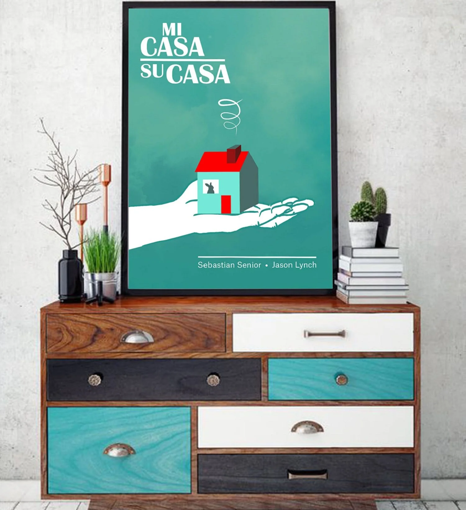 Mi Casa Su Casa Poster