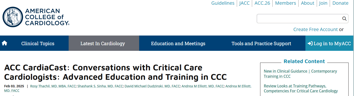 Screenshot of the American College of Cardiology webpage featuring the article titled 'ACC CardiaCast: Conversations with Critical Care Cardiologists: Advanced Education and Training in CCC' with options for Clinical Topics, Latest in Cardiology, Education and Meetings, Tools and Practice Support, and login