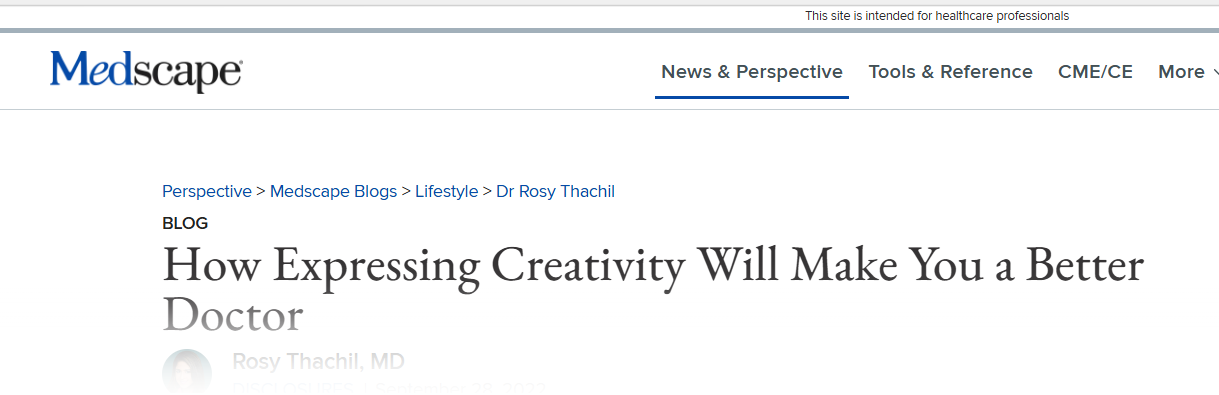 Screenshot of a webpage from Medscape with the article titled "How Expressing Creativity Will Make You a Better Doctor" by Rosy Thachil, MD.