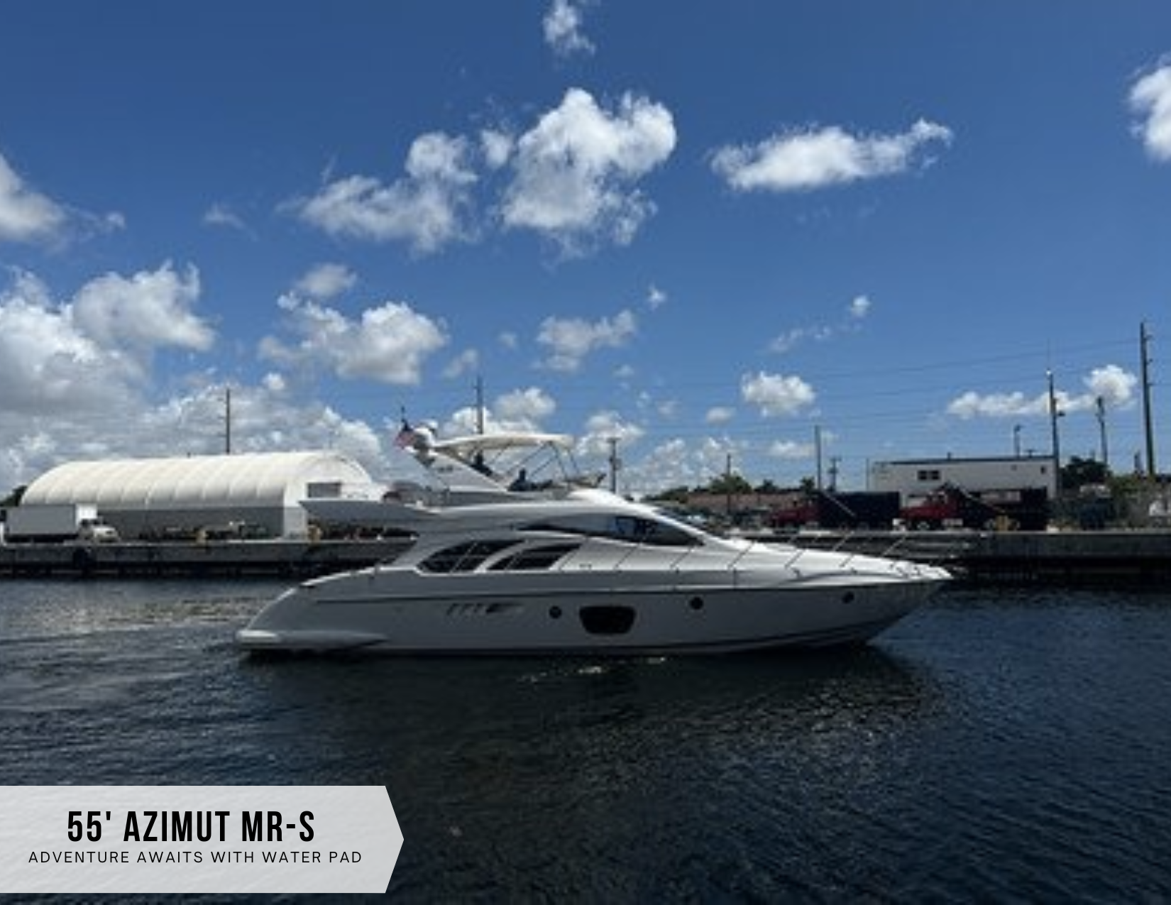 55' Azimut MR-S Starting at $1,900/4h