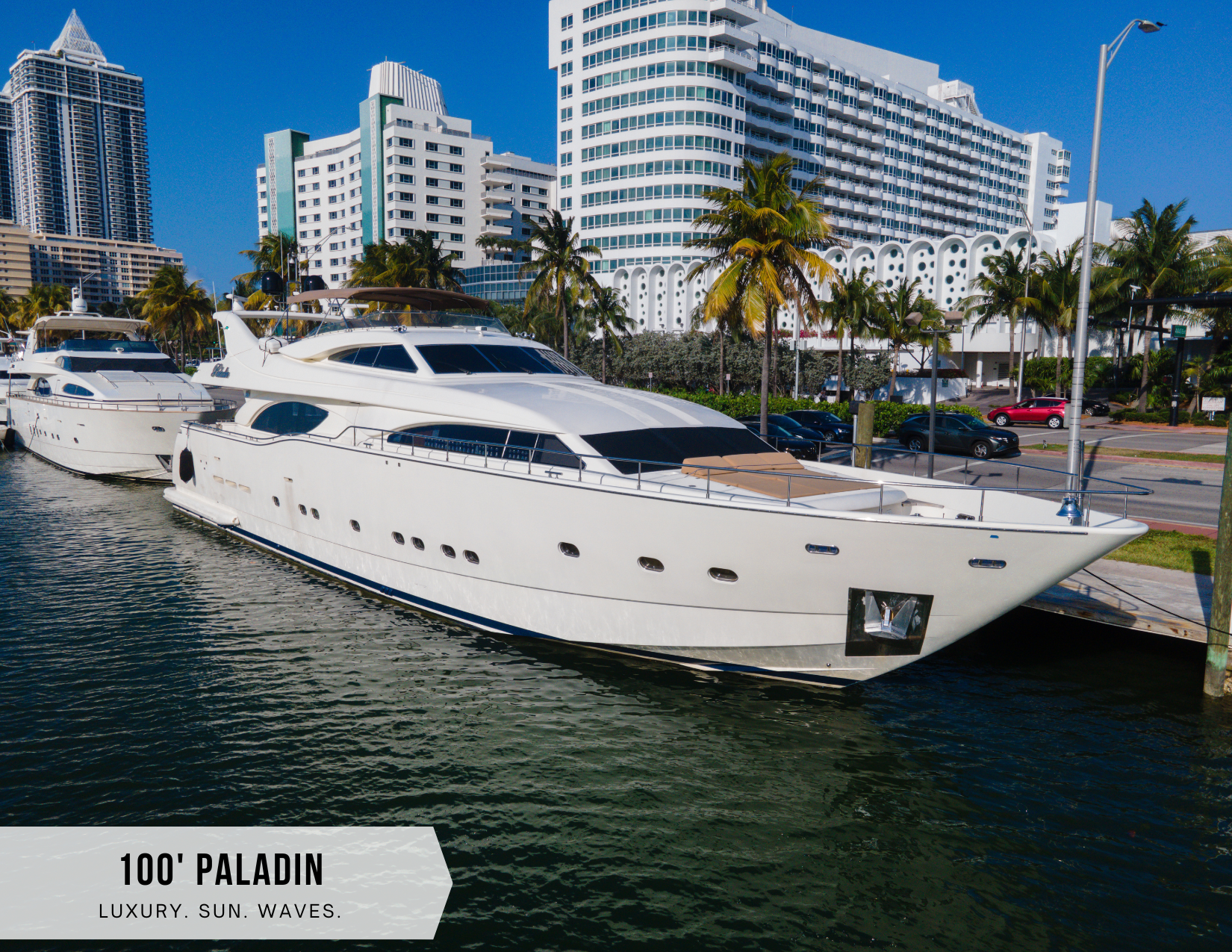 100' Paladin Starting at $6,600/4h