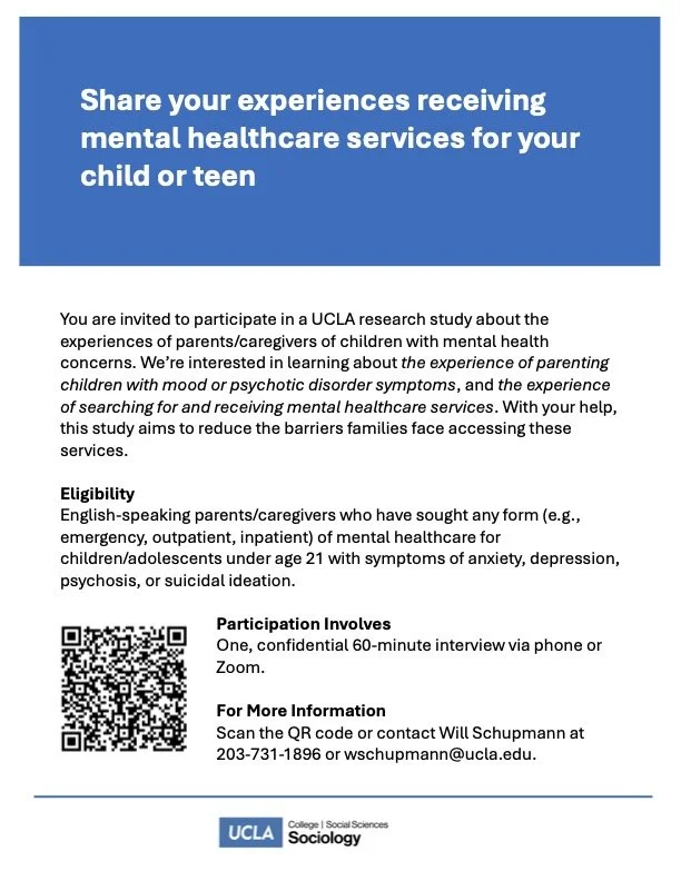 Flyer for UCLA research study on experiences of parents/caregivers of children with mental health concerns, involving a 60-minute interview via phone or Zoom, with QR code and contact information.
