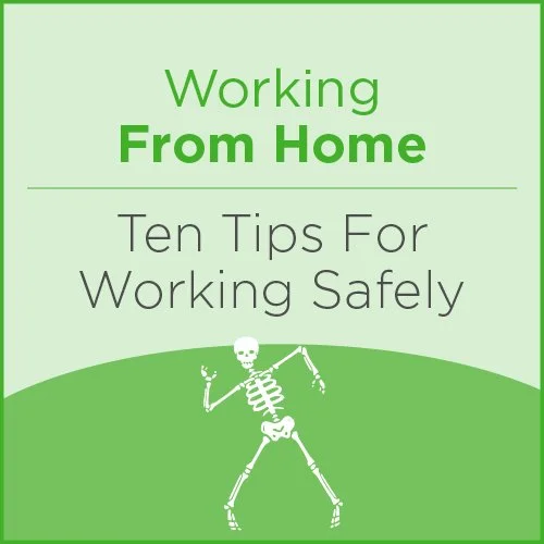 ten tips for working safely from home