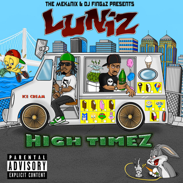 Luniz - High Times