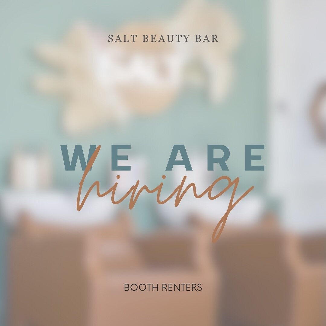 The Salt Fam is expanding!🤍 We are looking for booth renters to join our team.

Please email us at info@saltbeautybarfl.com with your resume or for more information💌