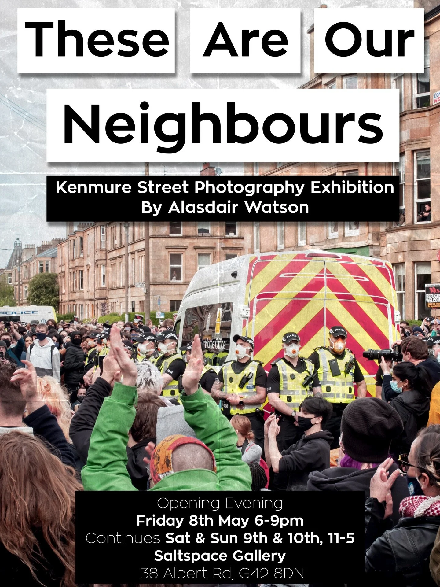 Save the dates! Next month at @salt_spacecoop I&rsquo;ll be exhibiting my photos of the anti-eviction resistance which took place five years ago on Kenmure Street. 
In this solo show I&rsquo;ll have previously unpublished photos on display as well as