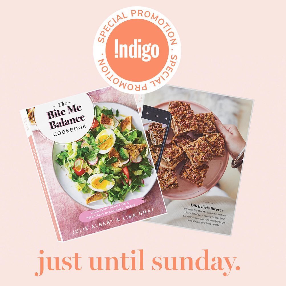 THE BITE ME BALANCE COOKBOOK is 25% off @indigo until Sunday!!!
Pre-order link in profile. 
#newcookbook #intuitiveeating #bitemebalance #bookpromo