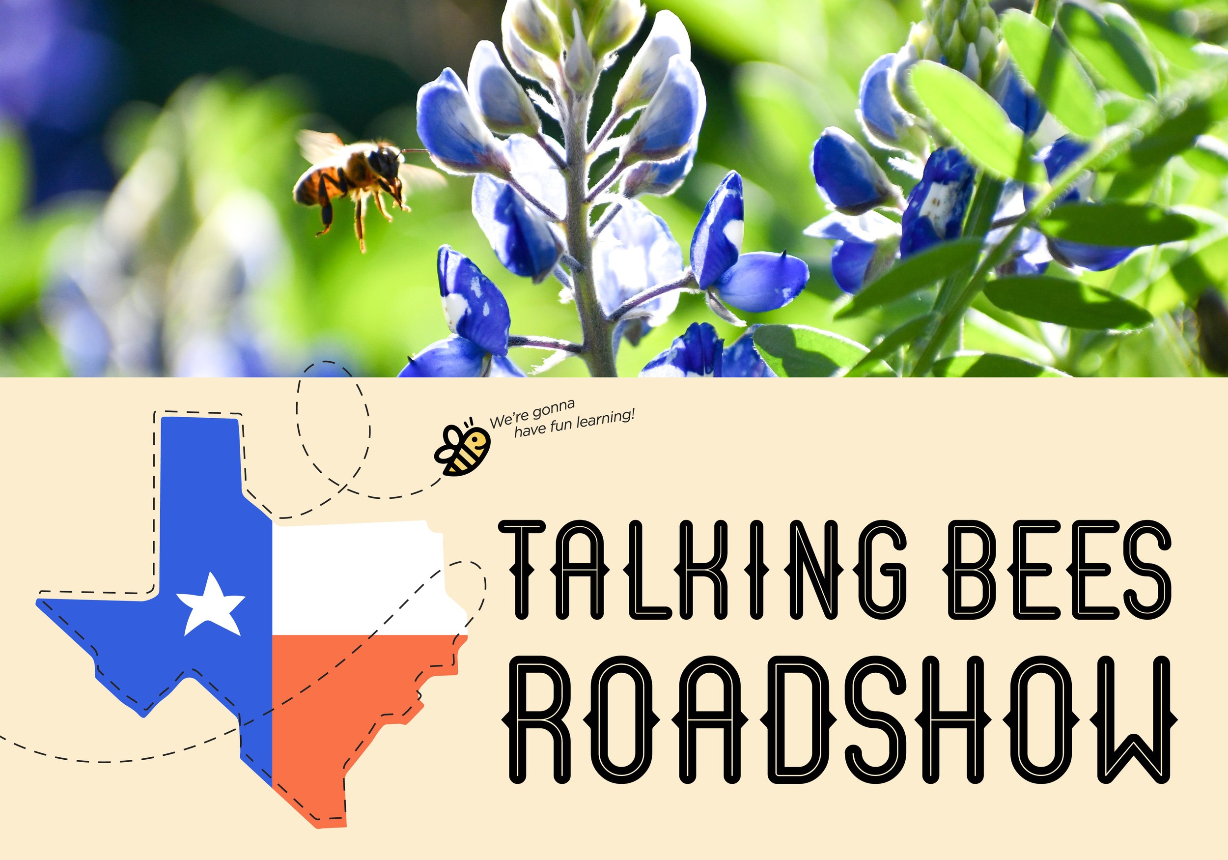 Talking Bees Roadshow