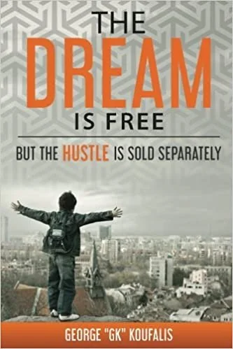 The dream is free but the hustle is sold separately 