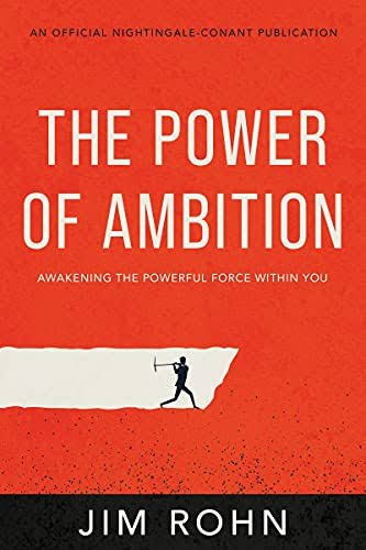 The Power of Ambition Jim Rohn