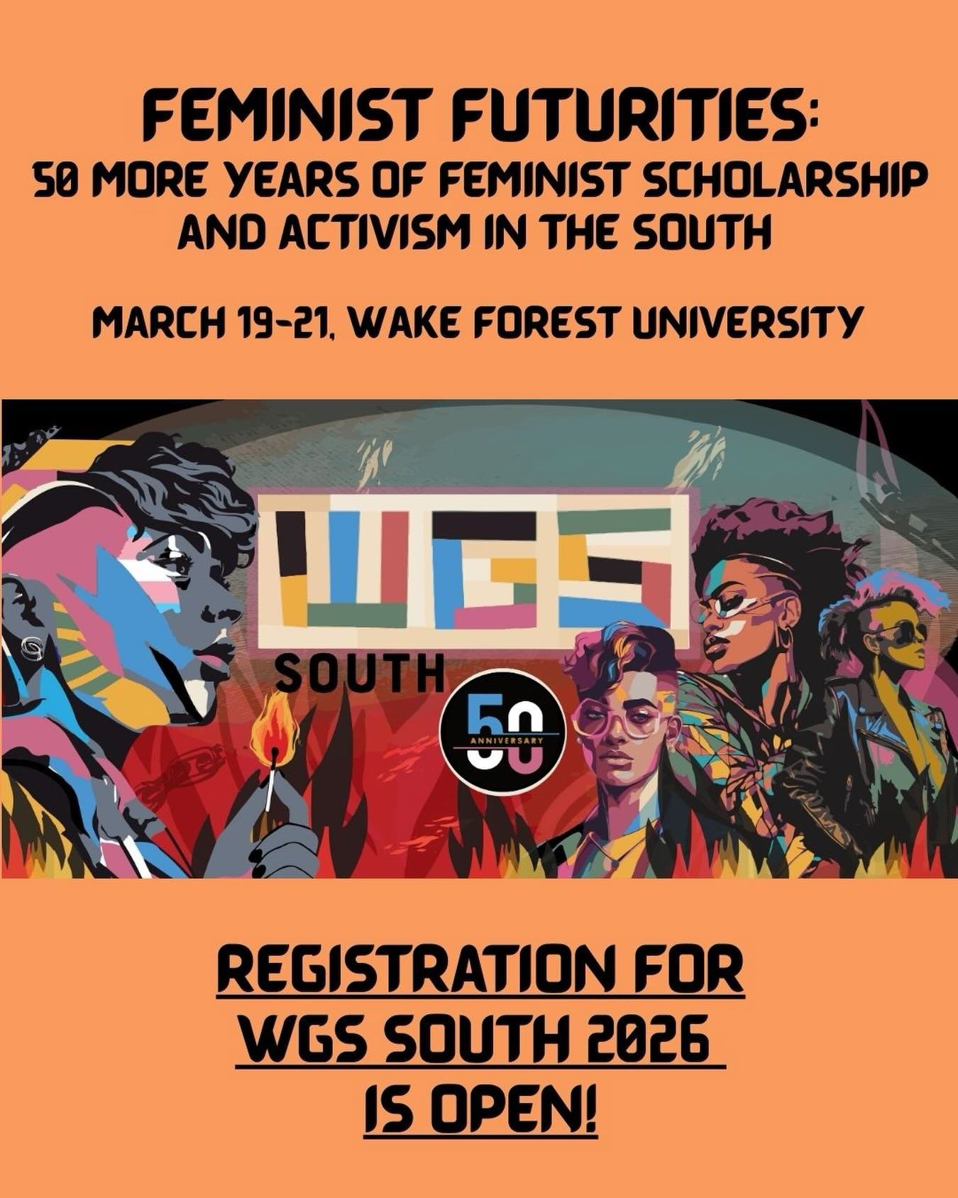 Registration is now open for WGS South 2026! Can&rsquo;t wait to see you fine people at Wake Forest University in March!

https://wgssouth.org/conference-registration 

#wgs #lgbtq #BIPOC #disabilitystudies #intersectionality