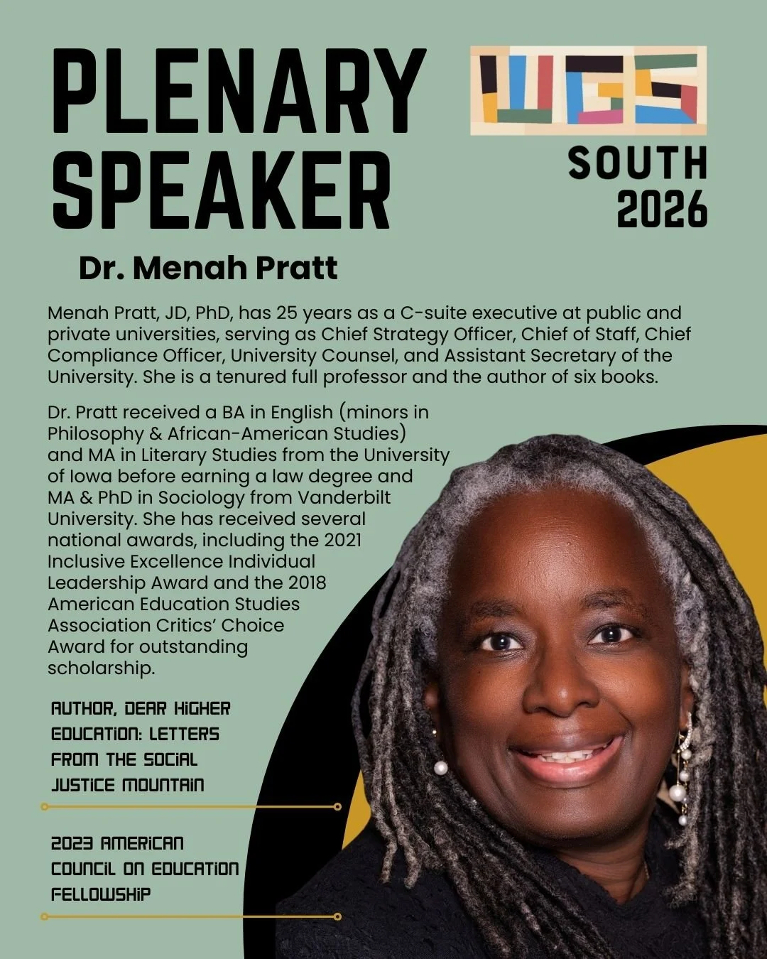 Get to know our Plenary Speaker for WGS South 2026, Dr. Menah Pratt! 

If you're working or studying in a field within the Humanities and Social Sciences, there's a good chance Dr. Pratt has a degree in it! The author of six books and an executive at