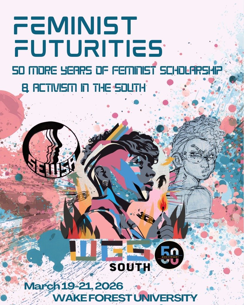 WGS South 2026 is just around the corner! Join us and @wfuwgss as we celebrate (and orchestrate) 50 More Years of Feminist Scholarship &amp; Activism in the South!

Online registration ends today! 
https://wgssouth.org/conference-information

#studen