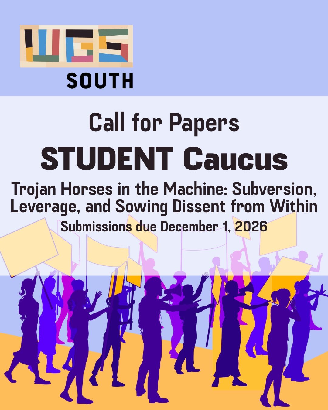 Announcing our 2027 Student Caucus CfP! 

This year&rsquo;s student caucus asks: when the world demands ideological compliance, what does it mean to repurpose our position within the university to serve as a vessel for feminist sabotage and undergrou