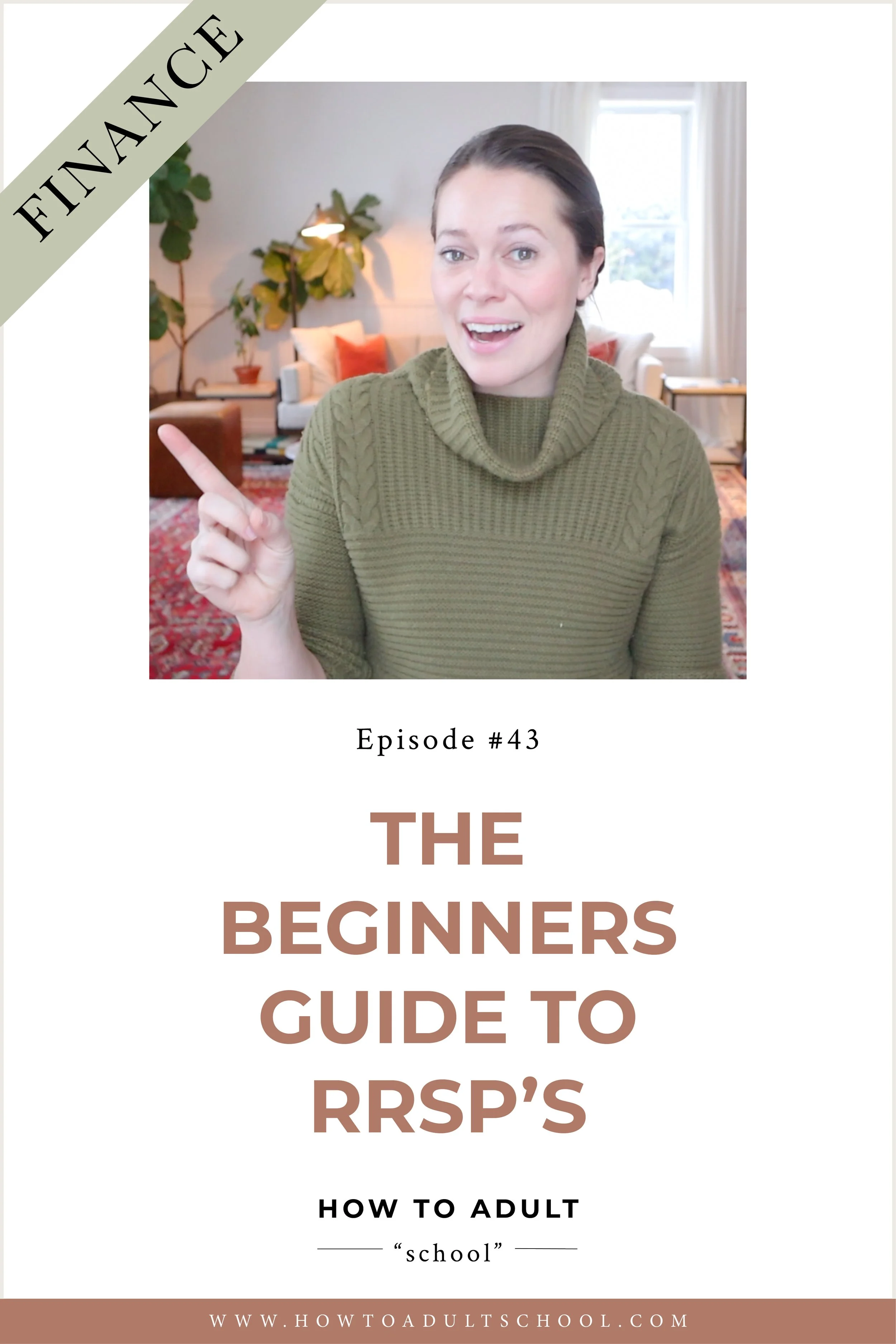 Episode #43: The Beginner’s Guide To RRSP’s