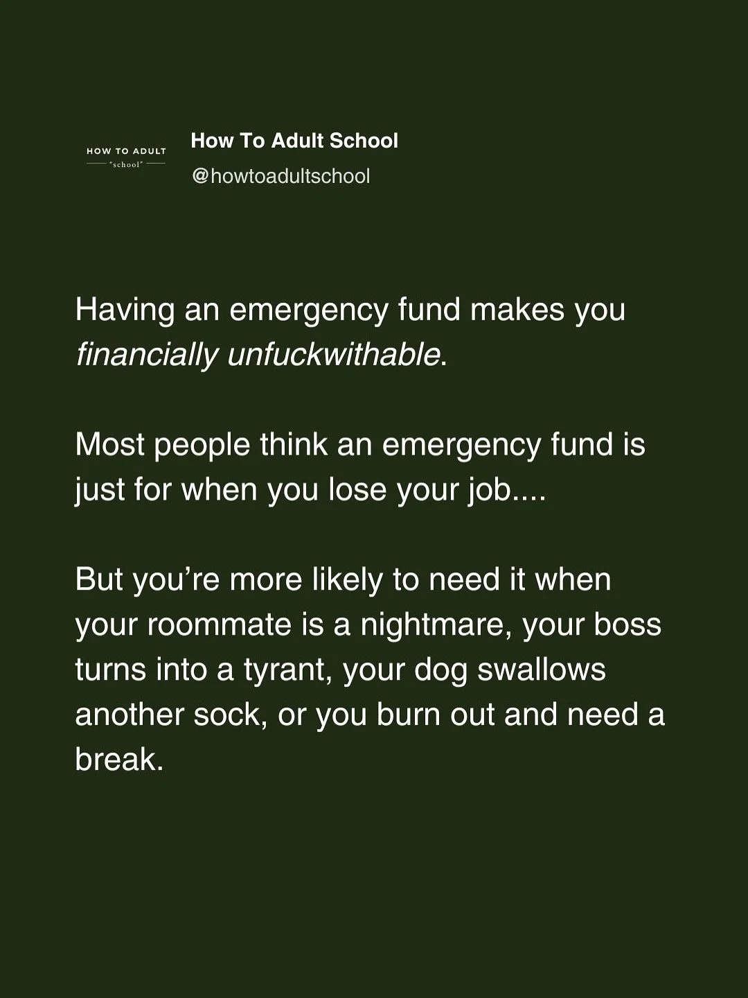 Of all the personal finance moves you can make, building your emergency fund will be the most impactful.
.
Having a full emergency fund makes you FINANCIALLY UNFUCKWITHABLE. That&rsquo;s a powerful place to be.
.
Not only does it shield you from pote