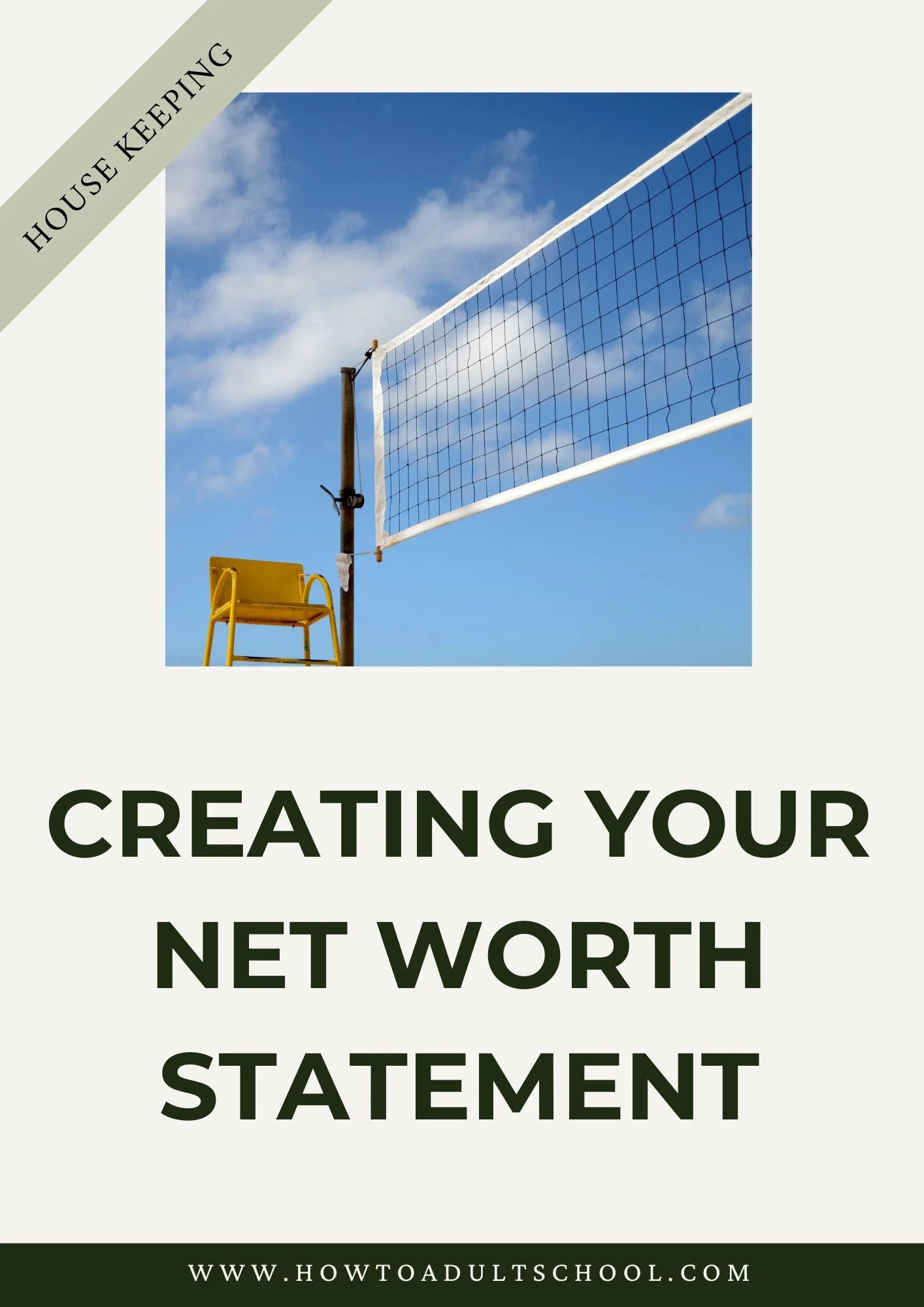 Everything You Own, Everything You Owe: A Beginner’s Guide to Net Worth