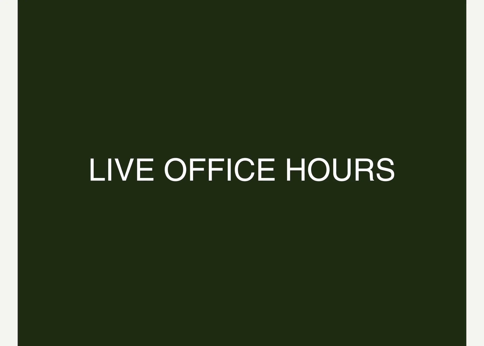 LIVE OFFICE HOURS.jpg