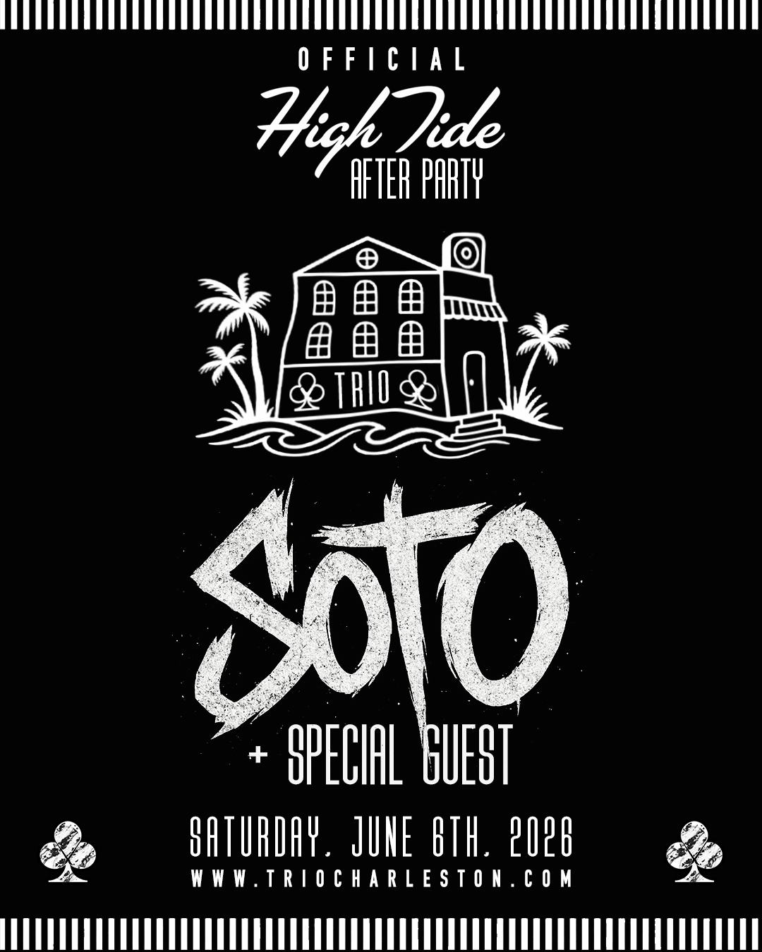 OFFICIAL HIGH TIDE AFTER PARTY- SOTO