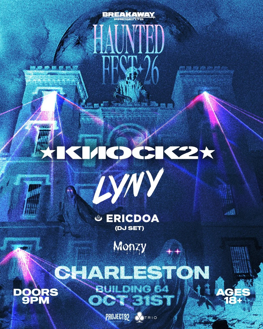 PROJECT 92 PRESENTS: HAUNTED FEST FT. KNOCK2