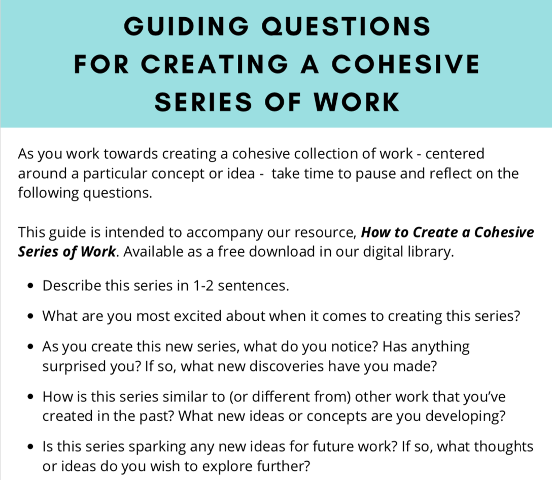 FREE Guiding Questions for Creating a Cohesive Series of Work, All Ages
