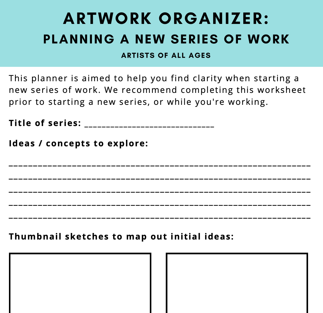 FREE Artwork Organizer: Planning a New Series of Work