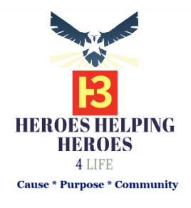 H3 Heroes Helping Heroes 4Life