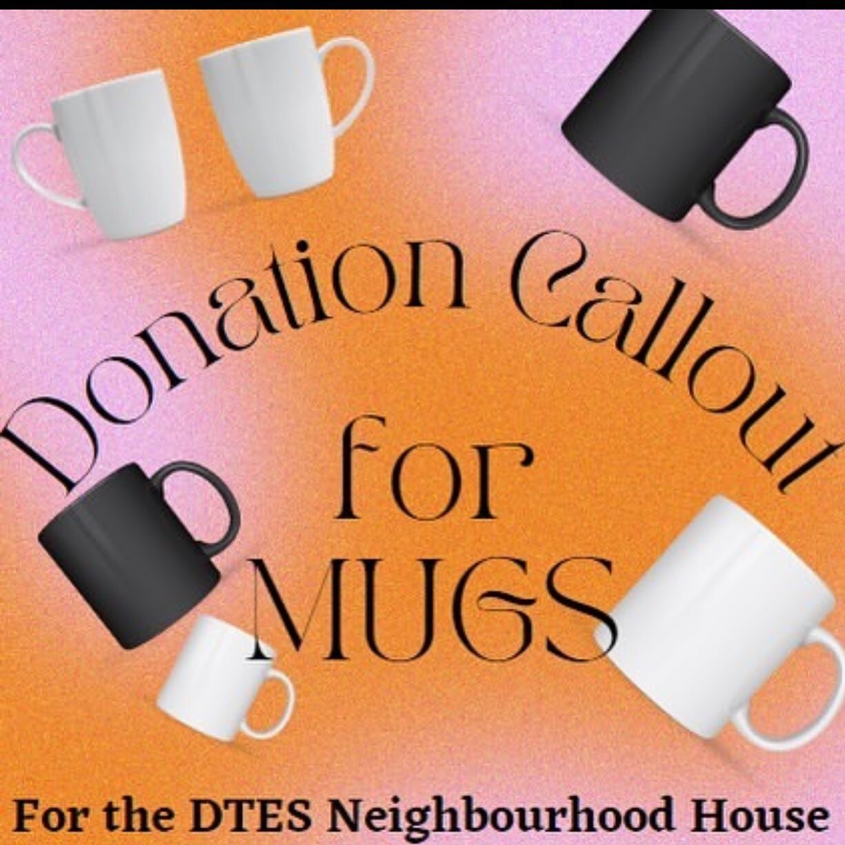 Callout for Mug donations! Spread the word 💛

Donations can be dropped off during Community Drop-in hours: MON-WED 10am-2pm at the Neighbourhood House (573 E Hastings St.). Or reach out to us here on instagram to find another time that works better 