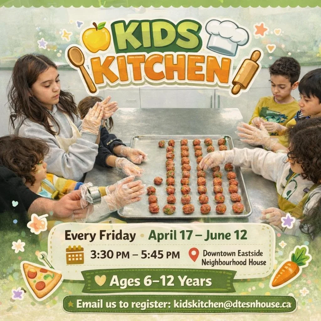 🍎👩&zwj;🍳 Kids Kitchen is Back at DTES Neighbourhood House! 👨&zwj;🍳🥕

Calling all young chefs ages 6&ndash;12! Join us every Friday for hands-on cooking fun, learning new recipes, kitchen skills, and healthy food adventures in a warm community s