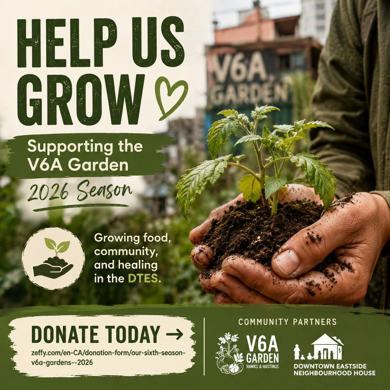 🌱 Help Support the V6A Garden&rsquo;s 2026 Growing Season 🌱

Our friends and community partners at the V6A Garden are raising funds to continue creating paid opportunities for Downtown Eastside residents to grow food for the community.

This garden